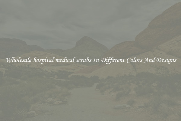 Wholesale hospital medical scrubs In Different Colors And Designs