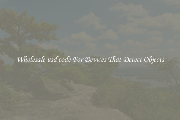 Wholesale usd code For Devices That Detect Objects