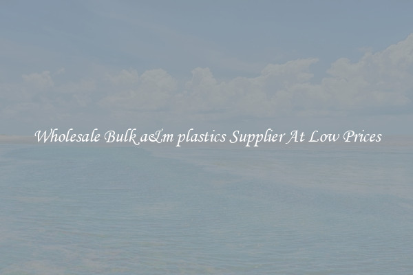 Wholesale Bulk a&m plastics Supplier At Low Prices